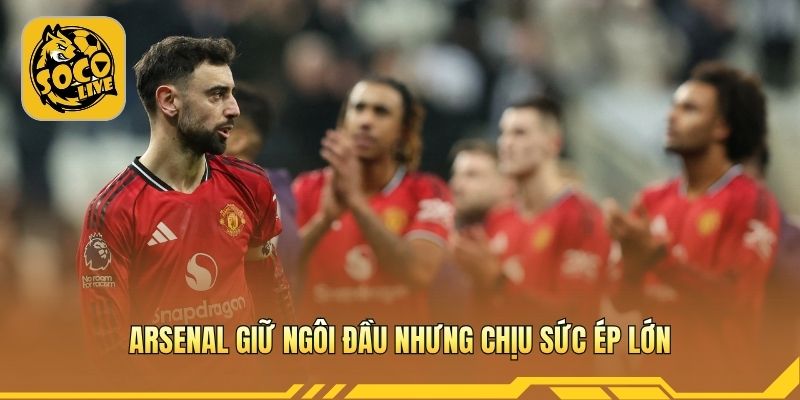 Cuộc đua vô địch Ngoại hạng Anh ngày càng căng thẳng hấp dẫn 